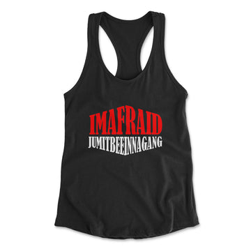 Imafraid Jumitbeeinnagang Womens Racerback Tank in Black color